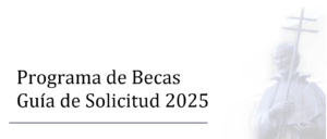 Fondo de Becas Padre William J. Hendricks, SJ: Oportunidad de beca para seguir creciendo